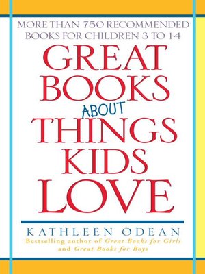 cover image of Great Books About Things Kids Love